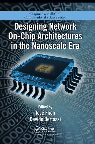 [object Object] «Designing Network On-Chip Architectures in the Nanoscale Era» - фото №1