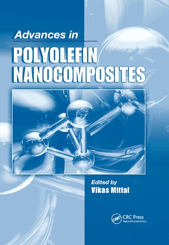 Бумажная книга «Advances in Polyolefin Nanocomposites» - фото №1