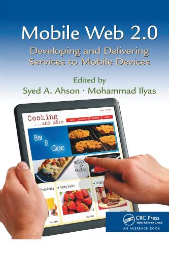 [object Object] «Mobile Web 2.0: Developing and Delivering Services to Mobile Devices» - фото №1