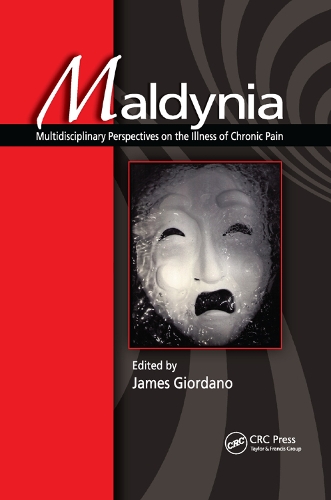 Бумажная книга «Maldynia: Multidisciplinary Perspectives on the Illness of Chronic Pain» - фото №1