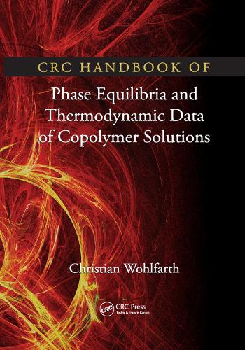 Бумажная книга «CRC Handbook of Phase Equilibria and Thermodynamic Data of Copolymer Solutions», автор Кристиан Вольфарт - фото №1