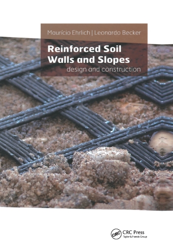 Бумажная книга «Reinforced Soil Walls and Slopes: Design and Construction», авторов Леонардо Беккер, Маурисио Эрлих - фото №1