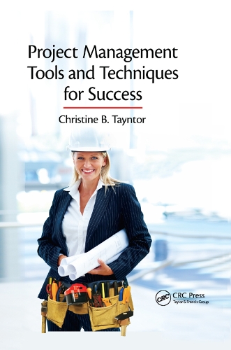Паперова книга «Project Management Tools and Techniques for Success», автор Крістін Б. Тейнтор - фото №1