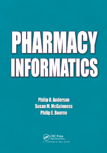 Паперова книга «Pharmacy Informatics», авторів Філіп Е. Борн, Філіп О. Андерсон, Сюзан М. МакГіннесс - фото №1