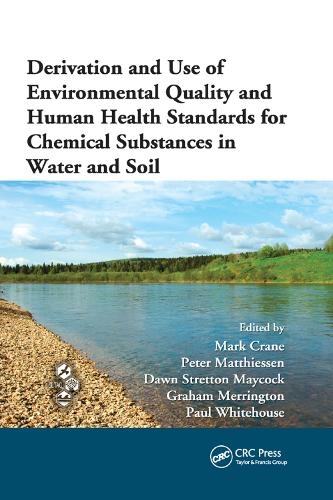 Паперова книга «Derivation and Use of Environmental Quality and Human Health Standards for Chemical Substances in Water and Soil» - фото №1