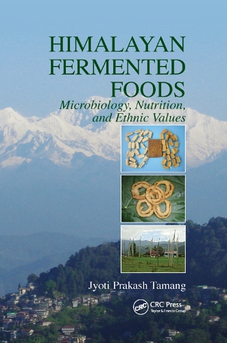 Бумажная книга «Himalayan Fermented Foods: Microbiology, Nutrition, and Ethnic Values» - фото №1