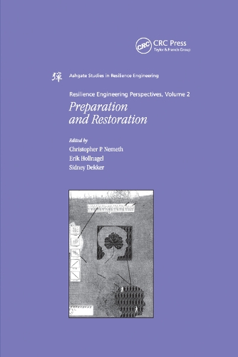 Бумажная книга «Resilience Engineering Perspectives, Volume 2: Preparation and Restoration» - фото №1