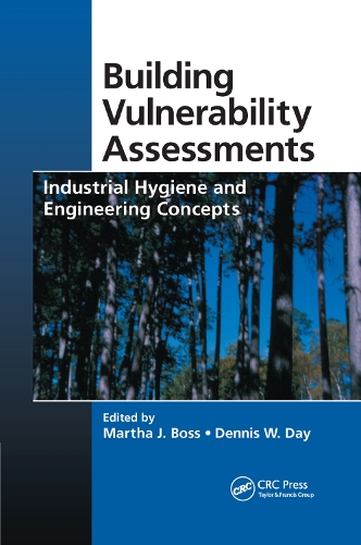 Бумажная книга «Building Vulnerability Assessments: Industrial Hygiene and Engineering Concepts» - фото №1