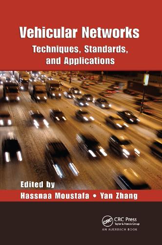 Бумажная книга «Vehicular Networks: Techniques, Standards, and Applications» - фото №1
