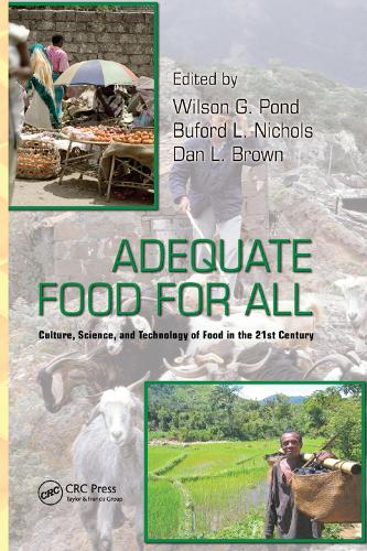 Бумажная книга «Adequate Food for All: Culture, Science, and Technology of Food in the 21st Century» - фото №1