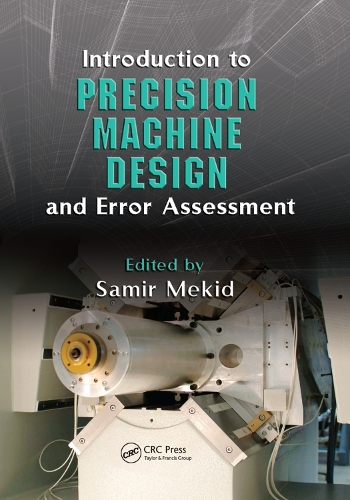 Бумажная книга «Introduction to Precision Machine Design and Error Assessment» - фото №1