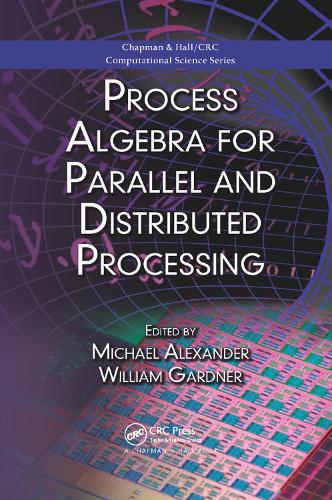 [object Object] «Process Algebra for Parallel and Distributed Processing» - фото №1