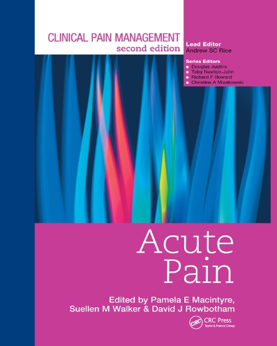 Бумажная книга «Clinical Pain Management : Acute Pain», авторов Дэвид Роуботэм, Памела Макинтайр, Сьюэллен Уолкер - фото №1