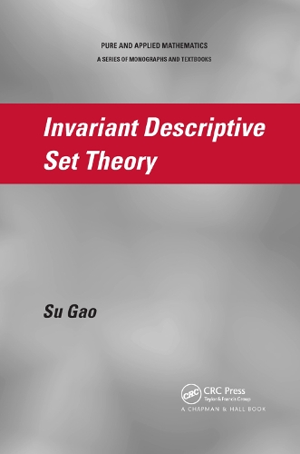 [object Object] «Invariant Descriptive Set Theory», автор Су Гао - фото №1
