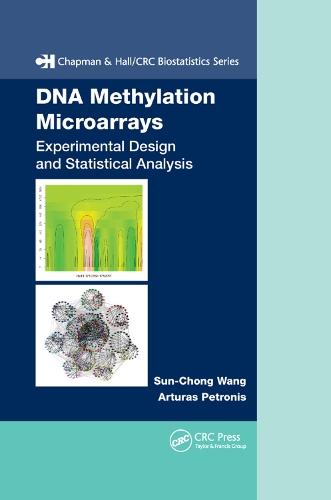 Бумажная книга «DNA Methylation Microarrays: Experimental Design and Statistical Analysis», авторов Арт Петронис, Сун-Чонг Ванг - фото №1