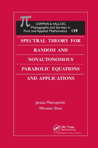 Бумажная книга «Spectral Theory for Random and Nonautonomous Parabolic Equations and Applications», авторов Януш Мерчински, Вэньсянь Шэнь - фото №1