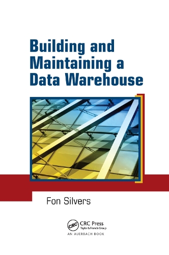[object Object] «Building and Maintaining a Data Warehouse», автор Фон Сильверс - фото №1