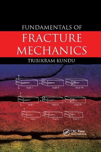 Паперова книга «Fundamentals of Fracture Mechanics», автор Трібікрам Кунду - фото №1