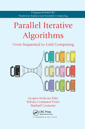 Паперова книга «Parallel Iterative Algorithms: From Sequential to Grid Computing», авторів Жак Мосін Бахі, Рафаель Кутюр'є, Сильвен Контассо-Вів'є - фото №1
