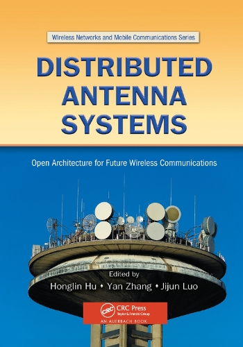 Бумажная книга «Distributed Antenna Systems: Open Architecture for Future Wireless Communications» - фото №1