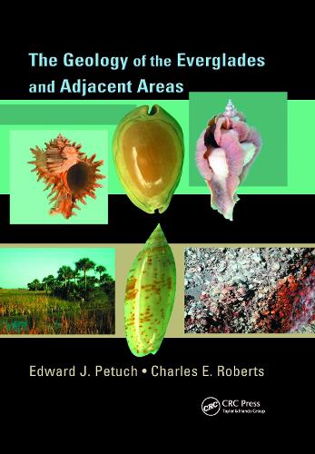 Паперова книга «The Geology of the Everglades and Adjacent Areas», авторів Чарльз Робертс, Едвард Дж. Петух - фото №1