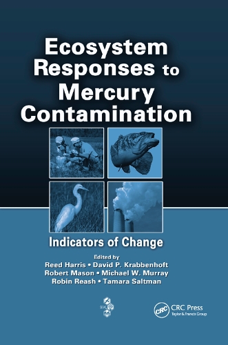 Паперова книга «Ecosystem Responses to Mercury Contamination: Indicators of Change» - фото №1