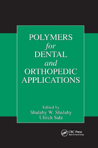 Бумажная книга «Polymers for Dental and Orthopedic Applications» - фото №1
