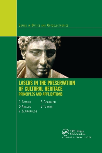 [object Object] «Lasers in the Preservation of Cultural Heritage: Principles and Applications», авторов Костас Фотакис, Д. Англос, Савас Георгиу, В. Зафиропулос, Виви Торнари - фото №1