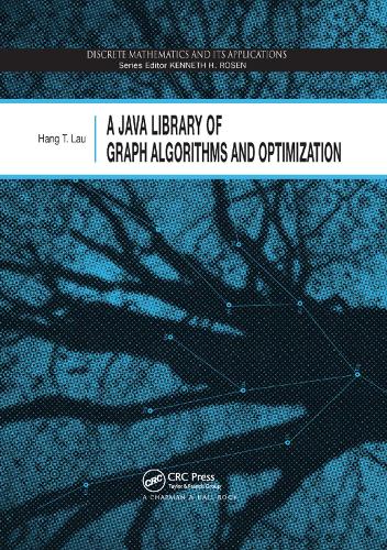 [object Object] «A Java Library of Graph Algorithms and Optimization», автор Ханг Т. Лау - фото №1