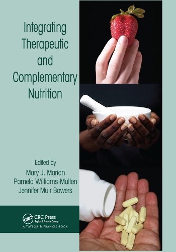 Бумажная книга «Integrating Therapeutic and Complementary Nutrition» - фото №1