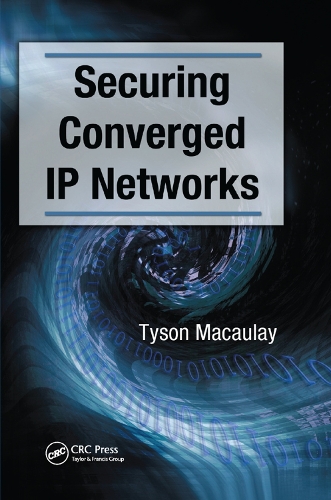 [object Object] «Securing Converged IP Networks», автор Тайсон Маколей - фото №1