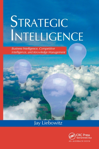 [object Object] «Strategic Intelligence: Business Intelligence, Competitive Intelligence, and Knowledge Management», автор Джей Лібовіц - фото №1