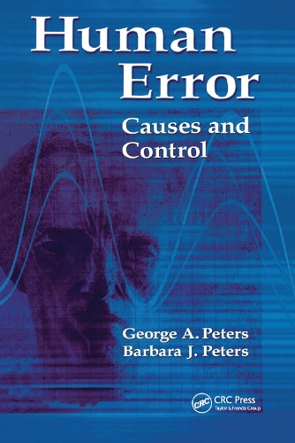 Паперова книга «Human Error: Causes and Control», авторів Барбара Дж. Пітерс, Джордж А. Пітерс - фото №1