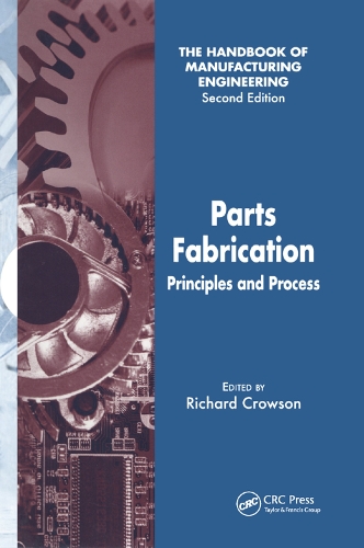 Бумажная книга «Parts Fabrication: Principles and Process» - фото №1