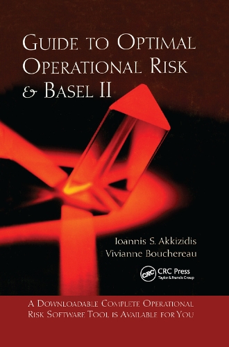 Паперова книга «Guide to Optimal Operational Risk and BASEL II», авторів Іоанніс С. Аккізідіс, Вівіанна Бушеро - фото №1
