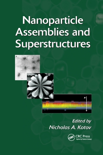 Паперова книга «Nanoparticle Assemblies and Superstructures» - фото №1