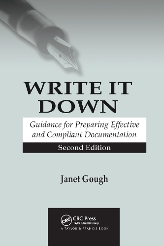 Паперова книга «Write It Down: Guidance for Preparing Effective and Compliant Documentation», автор Джанет Гоф - фото №1