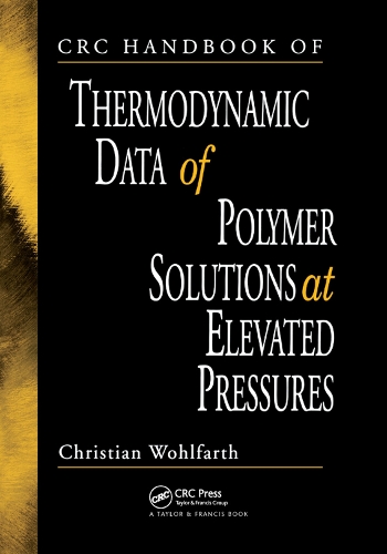 [object Object] «CRC Handbook of Thermodynamic Data of Polymer Solutions at Elevated Pressures», автор Кристиан Вольфарт - фото №1