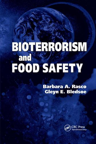 Бумажная книга «Bioterrorism and Food Safety», авторов Барбара А. Раско, Глейн Э. Бледсоу - фото №1