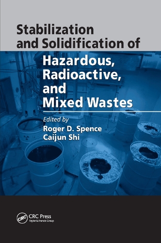 Бумажная книга «Stabilization and Solidification of Hazardous, Radioactive, and Mixed Wastes» - фото №1