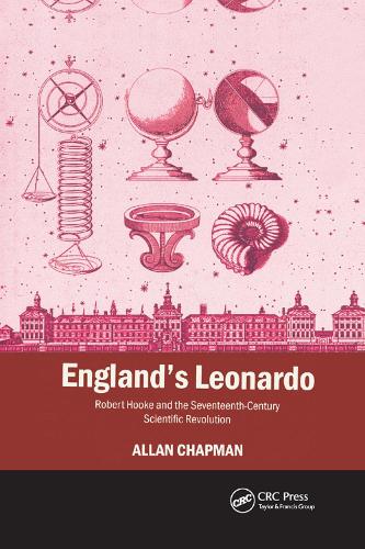 Паперова книга «England's Leonardo: Robert Hooke and the Seventeenth-Century Scientific Revolution» - фото №1