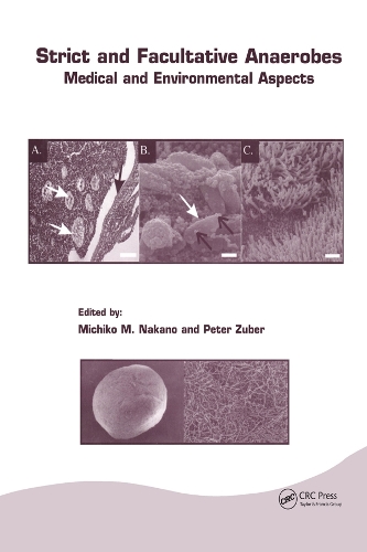 Бумажная книга «Strict and Facultative Anaerobes: Medical and Environmental Aspects» - фото №1
