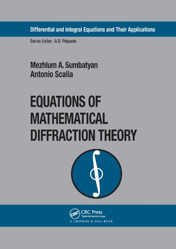 [object Object] «Equations of Mathematical Diffraction Theory», авторів Антоніо Скалія, Межлум А. Сумбатян - фото №1