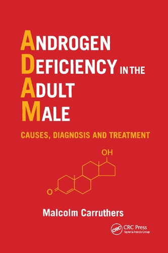 Бумажная книга «Androgen Deficiency in The Adult Male: Causes, Diagnosis and Treatment», автор Малкольм Каррутерс - фото №1