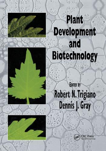 Бумажная книга «Plant Development and Biotechnology», авторов Элис К. Литтлджон, Кэрол Л. Вомак - фото №1