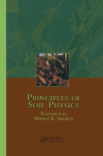 Паперова книга «Principles of Soil Physics», авторів Манодж К. Шукла, Раттан Лал - фото №1