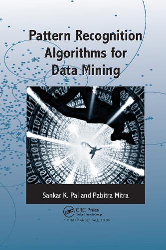 Бумажная книга «Pattern Recognition Algorithms for Data Mining», авторов Пабитра Митра, Санкар К. Пал - фото №1
