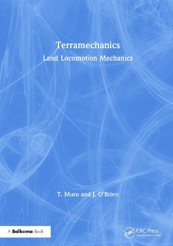 Паперова книга «Terramechanics: Land Locomotion Mechanics», авторів Дж. О'Брайен, Т. Muro - фото №1