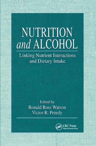 Бумажная книга «Nutrition and Alcohol: Linking Nutrient Interactions and Dietary Intake» - фото №1