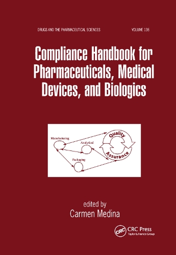 Бумажная книга «Compliance Handbook for Pharmaceuticals, Medical Devices, and Biologics» - фото №1